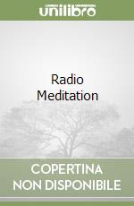 Radio Meditation