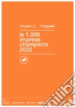 Le 1.000 imprese Champions 2022 libro