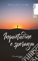 Inquietudine e speranza libro