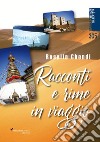 Racconti e rime in viaggio libro