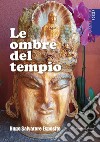 Le ombre del tempio libro