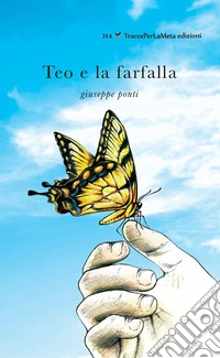 Teo e la farfalla libro
