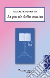 Le parole della musica libro