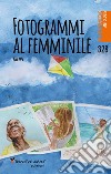 Fotogrammi al femminile libro