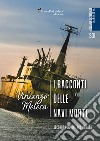 I racconti delle navi morte libro