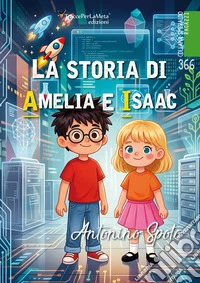 La storia di Amelia e Isaac