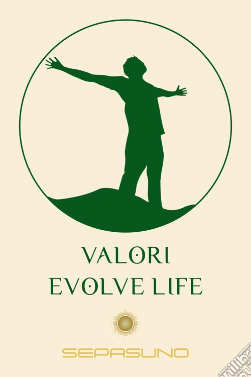 Valori. Evolve Life. Con 55 Carte