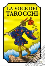 La voce dei tarocchi