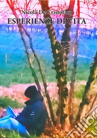 Esperienze di vita libro