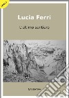 L'ultimo sentiero libro