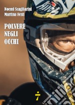 Polvere negli occhi