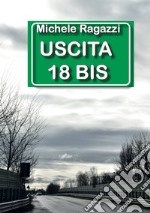 Uscita 18 bis