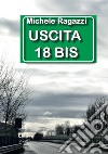 Uscita 18 bis libro