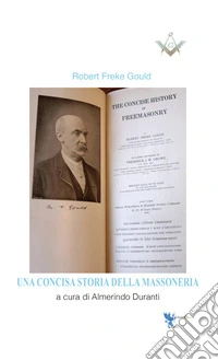 Una concisa storia della massoneria libro