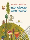 Buongiorno, caro vicino libro