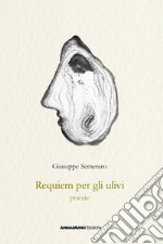 Requiem per gli ulivi libro