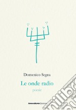 Le onde radio libro