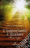 L'importante è iniziare libro