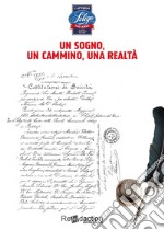 Latteria Soligo. Un sogno, un cammino, una realtà libro