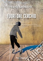 Fuori dal cerchio