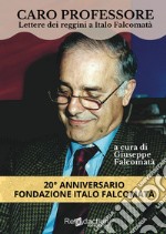 Caro professore. Lettere dei reggini a Italo Falcomatà