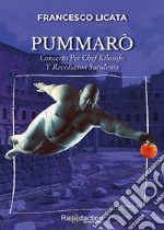 Pummarò. Concerto per chef kilosofo y revolucion