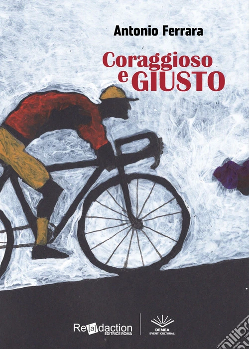 Coraggioso e giusto