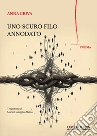 Uno scuro filo annodato libro