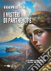 I misteri di Parthenope libro