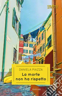 La morte non ha rispetto