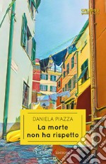 La morte non ha rispetto libro