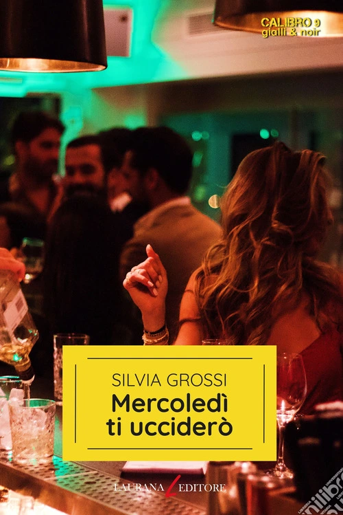 Mercoledì ti ucciderò