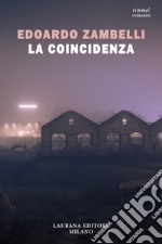 La coincidenza libro