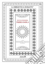 Divina Commedia Parigi-Imola. L'Inferno dantesco miniato per il duca Filippo Maria Visconti