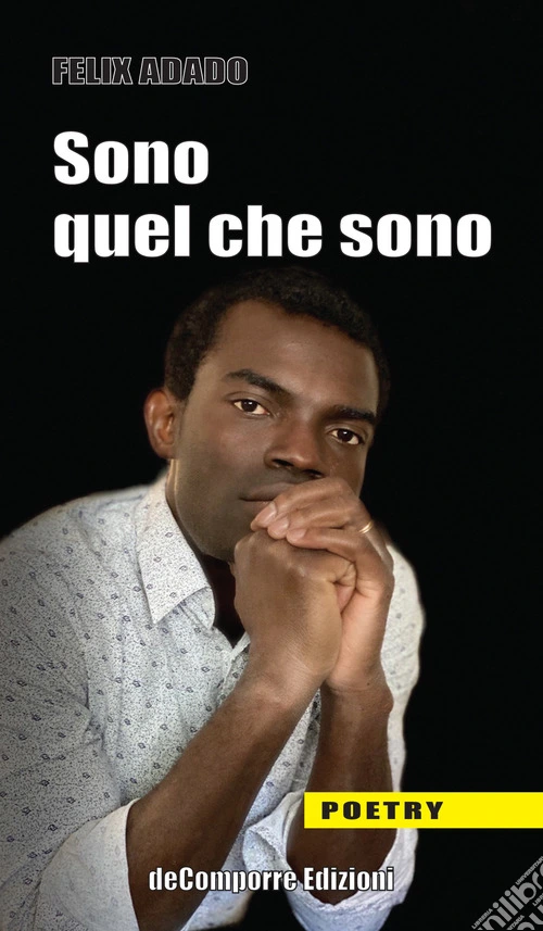 Sono quel che sono