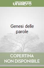 Genesi delle parole