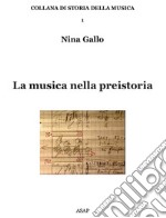 La musica nella preistoria libro