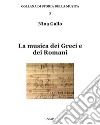 La musica dei greci e dei romani libro