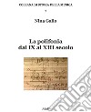 La polifonia dal IX al XIII secolo libro