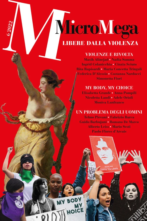 Micromega (2022). Vol. 6: Libere dalla violenza