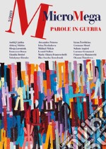 Micromega (2023). Vol. 2: Parole in guerra libro