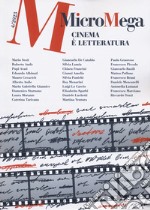 Micromega (2023). Vol. 4: Cinema è letteratura libro