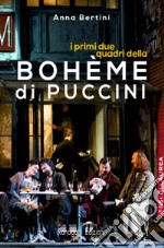 I primi due quadri della Bohème di Puccini libro