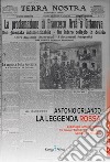 La leggenda rossa. La battaglia elettorale del 1913 tra Giovanni Alessio e Francesco Arcà nel Collegio di Cittanova libro di Orlando Antonio