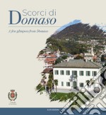 Scorci di Domaso. Ediz. multilingue libro