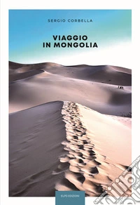 Viaggio in Mongolia