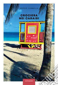 Crociera nei Caraibi libro