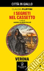 I segreti nel cassetto. I casi di Andrea de Montpassé. Vol. 2 libro