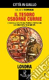 Il tesoro Osborne Currie. I casi dell'ispettore Warren Crawford e di Sparrow the Arrow. Vol. 2 libro