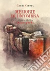 Memorie di un ombra libro